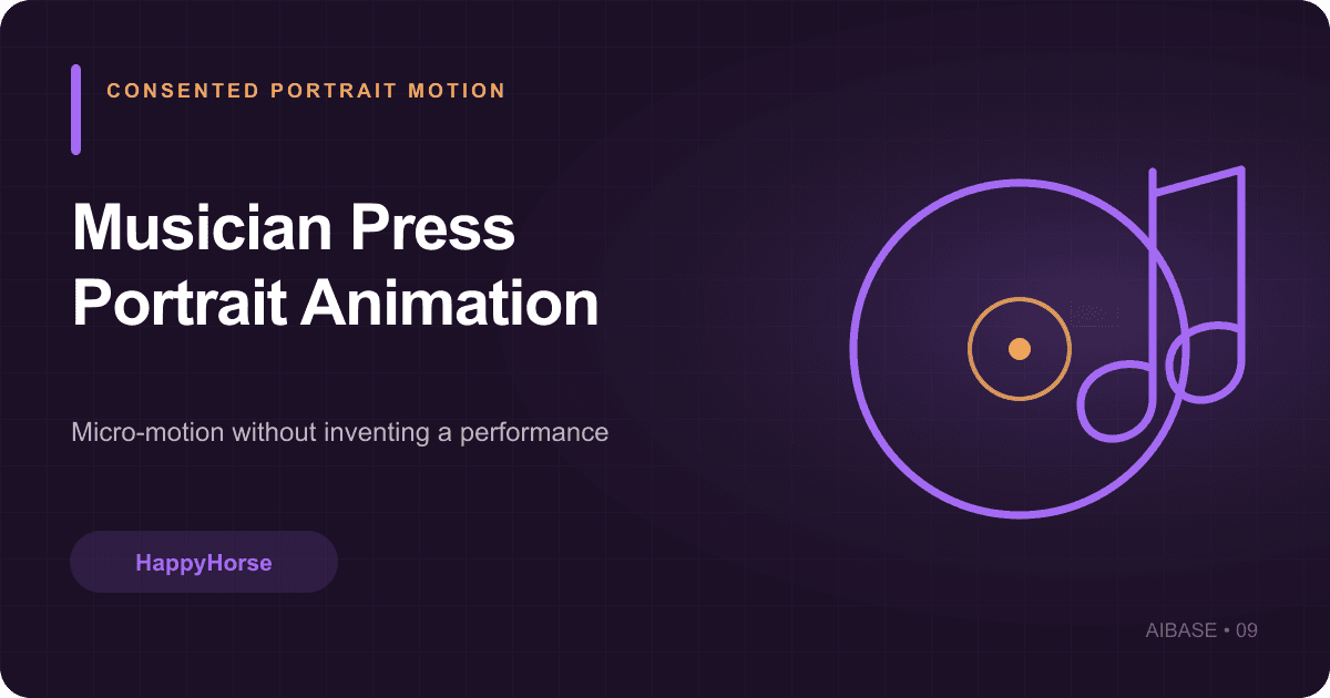 HappyHorse musician press portrait animation guide cover