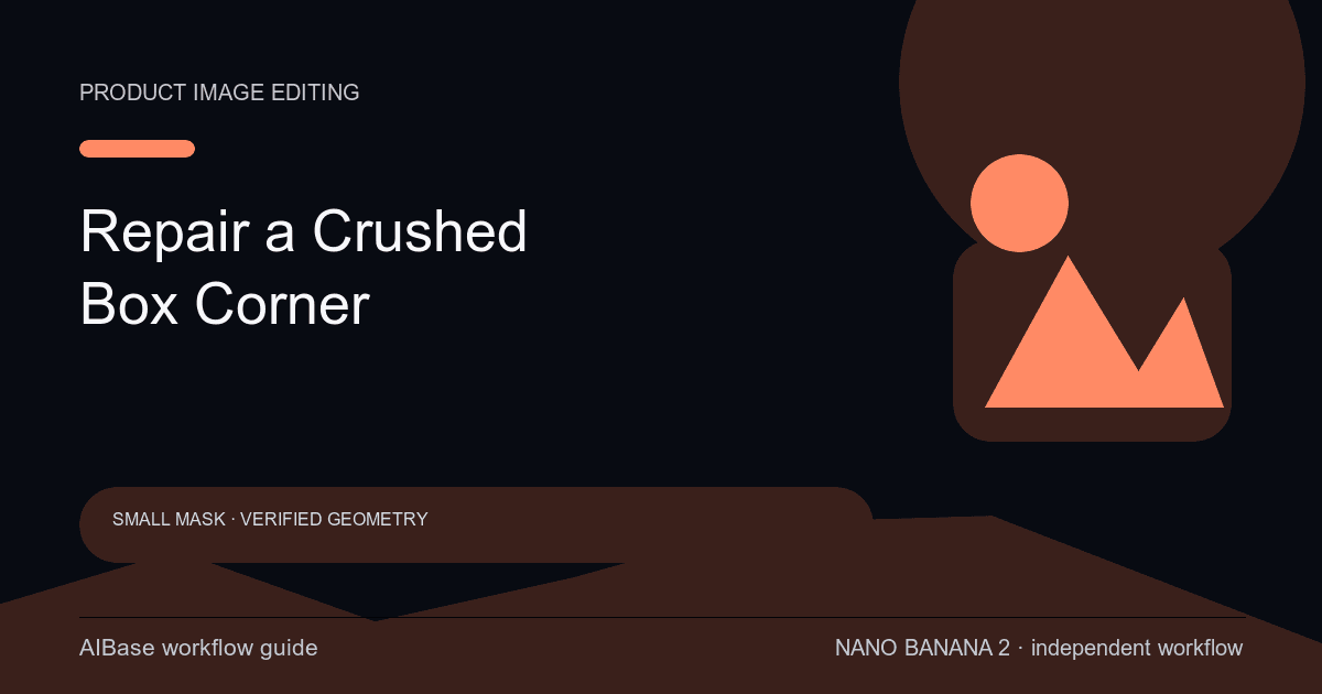 Nano Banana 2 crushed product box corner repair guide cover