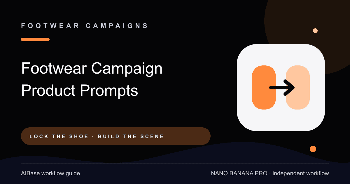 Nano Banana Pro footwear campaign product photo prompt guide cover