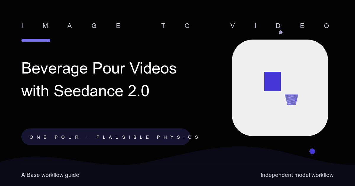 Seedance 2.0 beverage pour product video prompt guide cover
