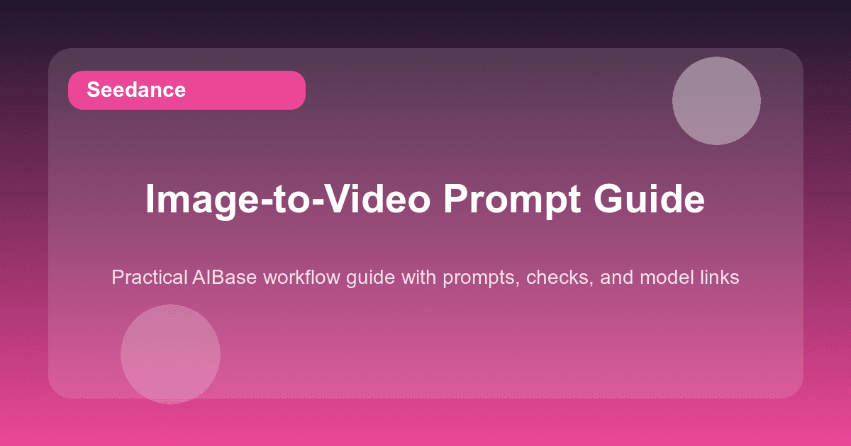 Seedance image to video prompt guide cover