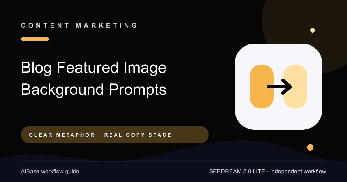 Seedream 5.0 Lite blog featured image background prompt guide cover