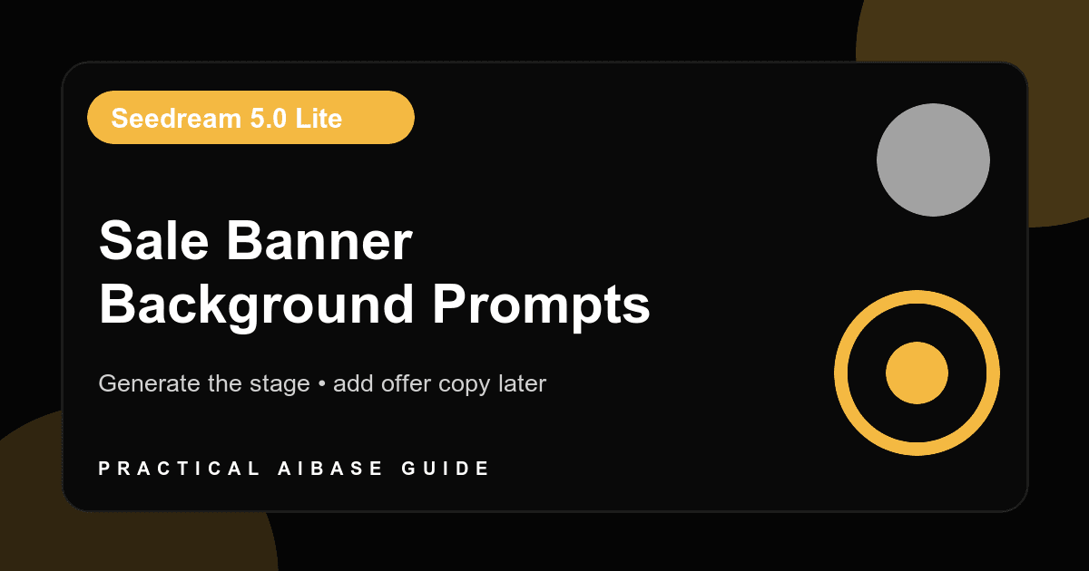 Seedream 5.0 Lite ecommerce sale banner background prompt guide cover