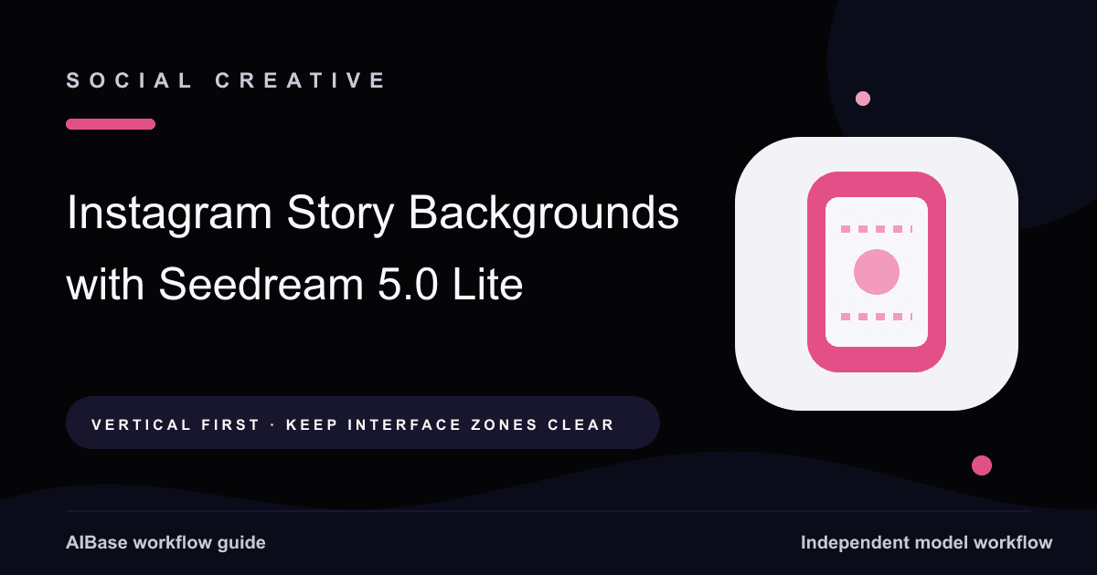 Seedream 5.0 Lite Instagram Story background prompt guide cover