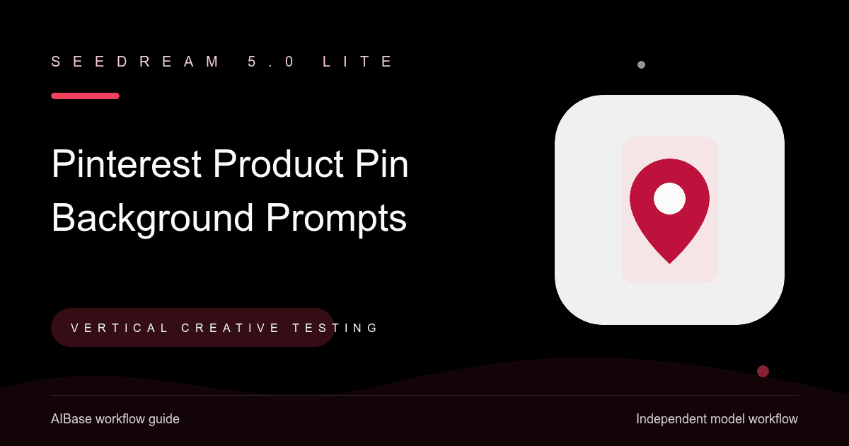 Seedream 5.0 Lite Pinterest product pin background prompt guide cover