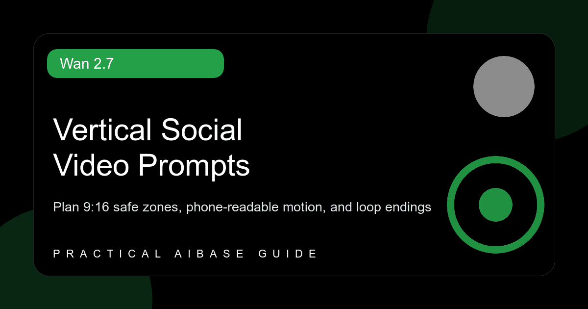 Wan 2.7 vertical social video prompt guide cover